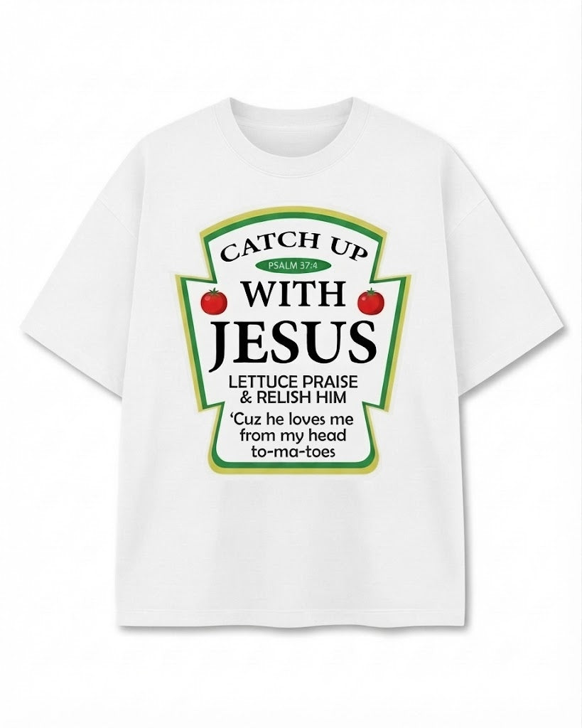 Catch Up With Jesus T-Shirt – Funny Christian Food Pun Graphic Tee, Religious Retro Comfort Colors Shirt for Men & Women