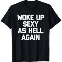Women's Sarcastic Graphic T-Shirt – 