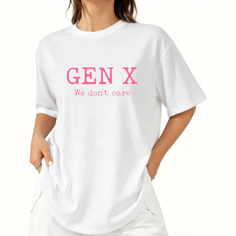 Gen X "We Do Not Care" Graphic T-Shirt - Sarcastic Humor Cotton Tee