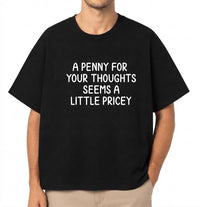 Funny Sarcastic T-Shirt - 
