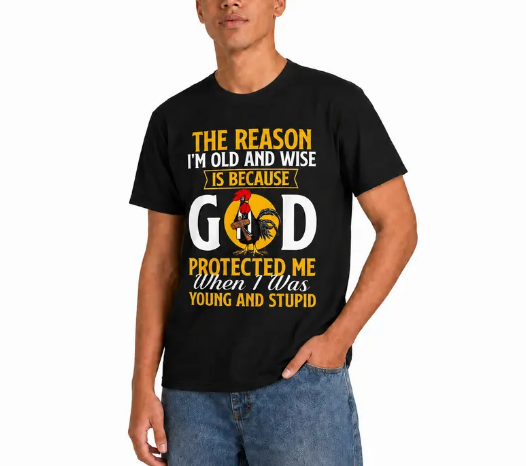 God Protected Me Graphic Tee – Christian Faith Humor Shirt, Old And Wise Quote T-Shirt, Black Cotton Blend Religious Top