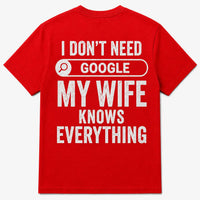 Men's My Wife Knows Everything T-Shirt – Funny Sarcastic Graphic Tee for Husbands