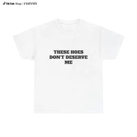 These Women Cant Handle Me Shirt - Funny Sarcastic Quote Graphic Tee, Casual Streetwear T-Shirt